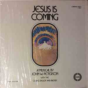Chapel Singers - Jesus Is Coming
