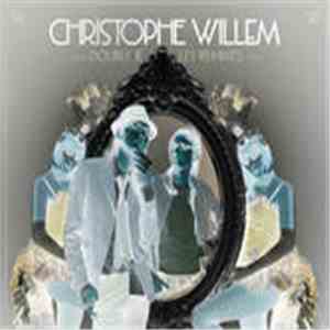 Christophe Willem - Double Je
