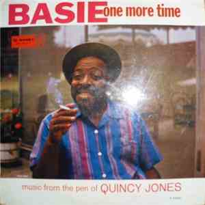 Count Basie Orchestra - Basie, One More Time (Music From The Pen Of Quincy Jones)