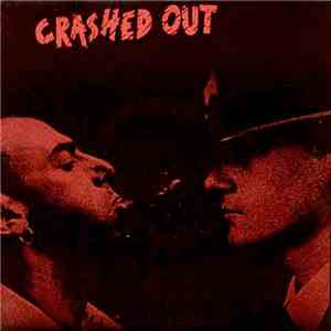Crashed Out - Memories Of Saturday