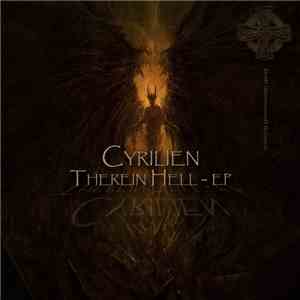 Cyrilien - Therein Hell ~ EP