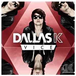 DallasK - Vice