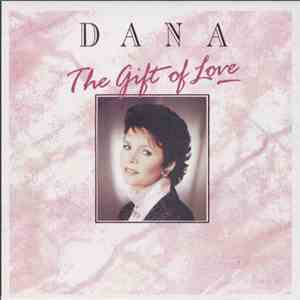 Dana  - The Gift Of Love