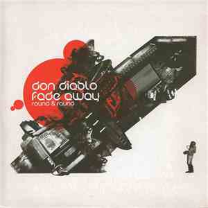 Don Diablo - Fade Away (Round & Round)