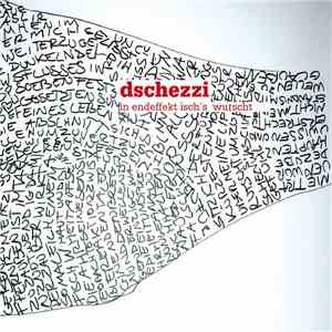 Dschezzi - In Endeffekt Ischs Wurscht