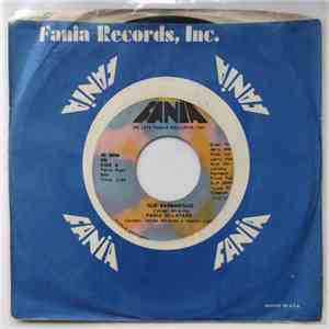 Fania All Stars - Que Barbaridad / Macho Cimarron