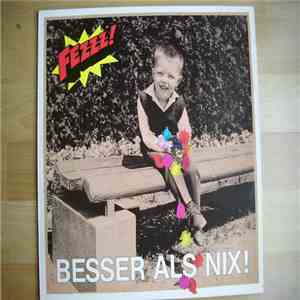 Fezzz! - Besser Als Nix!