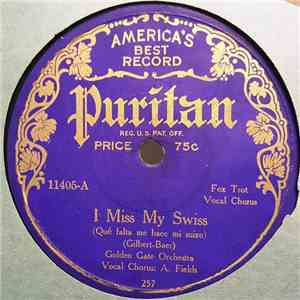 Golden Gate Orchestra / Puritan Dance Orchestra - I Miss My Swiss / Sonya