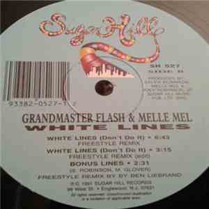 Grandmaster Flash & Melle Mel - White Lines (Don't Do It)