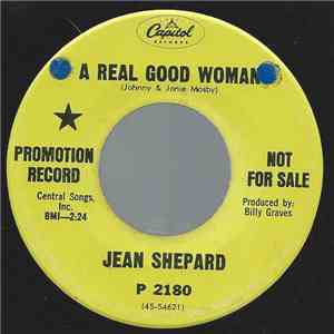 Jean Shepard - A Real Good Woman / The Trouble With Girls