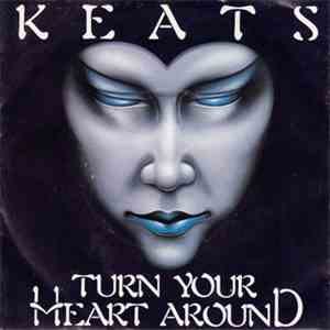 Keats - Turn Your Heart Around