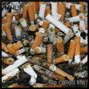 MNL9 - So Called Life