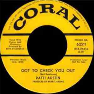 Patti Austin - Got To Check You Out / What A Diff'rence A Day Makes