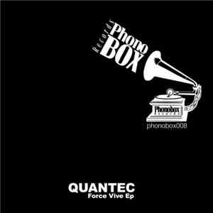 Quantec - Force Vive Ep
