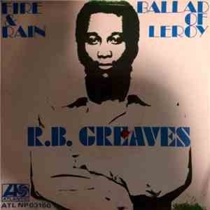 R.B. Greaves - Fire & Rain