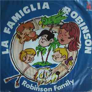 Robinson Family  - La Famiglia Robinson