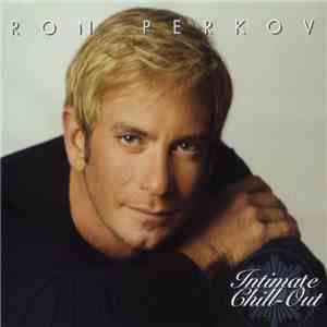 Ron Perkov - Intimate Chill-Out