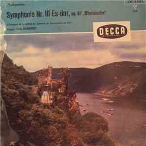 Schumann, L'Orchestre De La Société Des Concerts Du Conservatoire De Paris, Carl Schuricht - Symphonie Nr. III Es-dur, Op. 97 "Rheinische"
