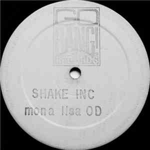 Shake Inc. - Mona Lisa OD