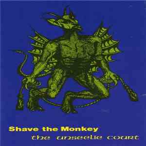Shave The Monkey - The Unseelie Court
