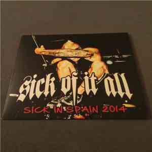 Sick Of It All - Sick In Spain 2014