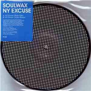 Soulwax - NY Excuse