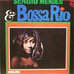 Sérgio Mendes & Bossa Rio - SERGIO MENDES & BOSSA RIO