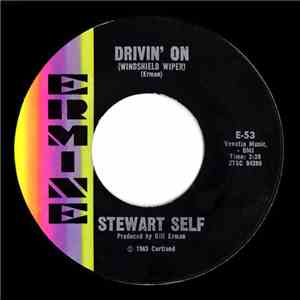 Stewart Self - Drivin' On (Windshield Wiper) / Mary Ellen