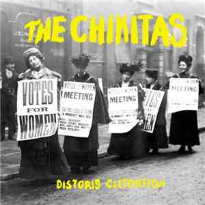 The Chikitas - Distoris Clitortion