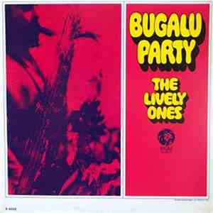 The Lively Ones - Bugalu Party