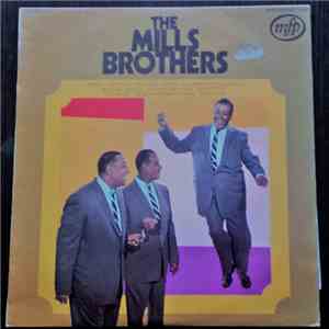 The Mills Brothers - The Mills Brothers Greatest Hits