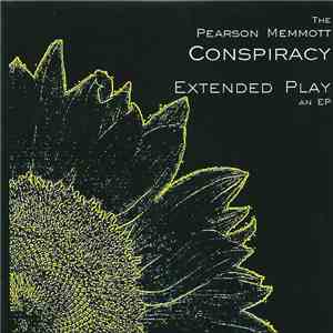 The Pearson Memmott Conspiracy - Extended Play