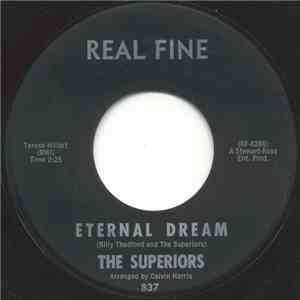 The Superiors - Eternal Dream / Happy Days Are Here Again