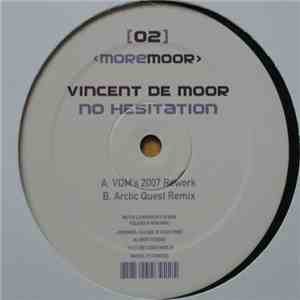 Vincent De Moor - No Hesitation