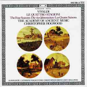 Vivaldi, The Academy Of Ancient Music, Christopher Hogwood - Le Quattro Stagioni