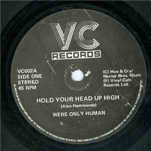Were Only Human - Hold Your Head High