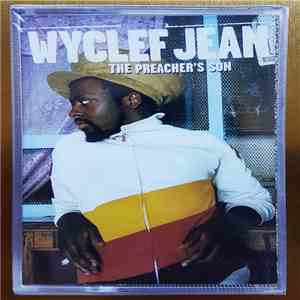 Wyclef Jean - The Preacher's Son