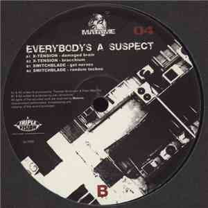 X-Tension  / Switchblade - Everybody's A Suspect