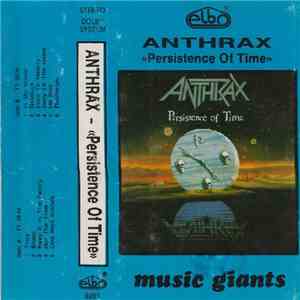 Anthrax - Persistence Of Time