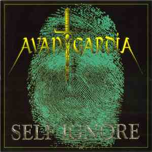 Avantgardia - Self Ignore