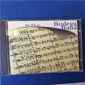 Bodega Band - En Flik Av ...