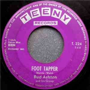 Bud Ashton And His Group - Foot Tapper / Robot