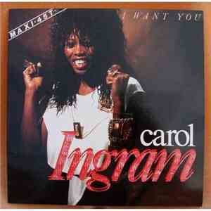Carol Ingram - I Want You