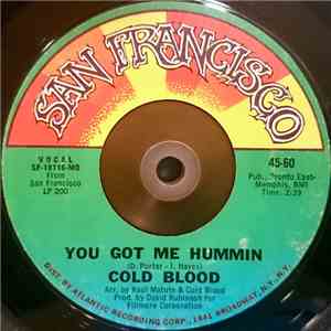 Cold Blood - You Got Me Hummin