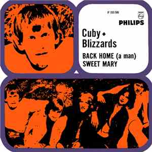 Cuby + Blizzards - Back Home (A Man) / Sweet Mary