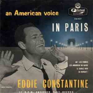 Eddie Constantine - An American Voice In Paris
