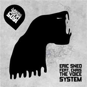 Eric Sneo Feat. Chris The Voice - System