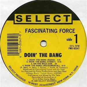 Fascinating Force - Doin' The Bang