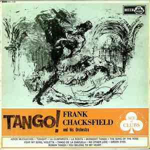 Frank Chacksfield And His Orchestra - Tango!