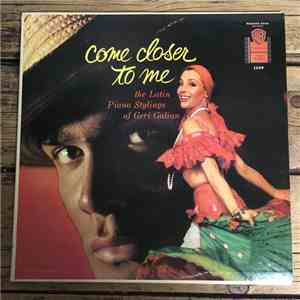 Geri Galian - Come Closer To Me